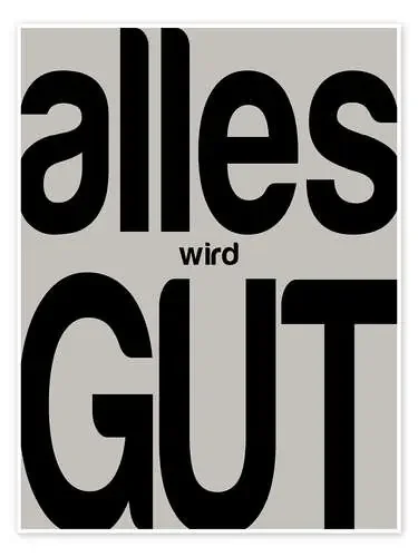 Alles Wird Gut I de Typobox Editors Choice