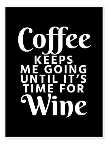 Coffee Keeps Me Going (negro) de Creative Angel