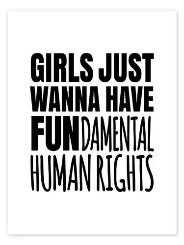 Girls Just Wanna Have Fundamental Human Rights de Creative Angel