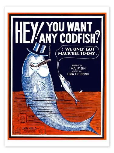 Hey you want any codfish? de Vintage Advertising Collection