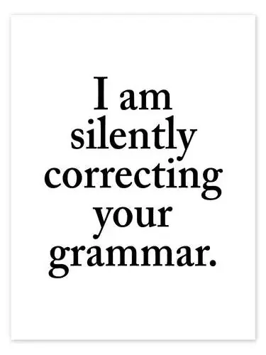 I Am Silently Correcting Your Grammar de Creative Angel