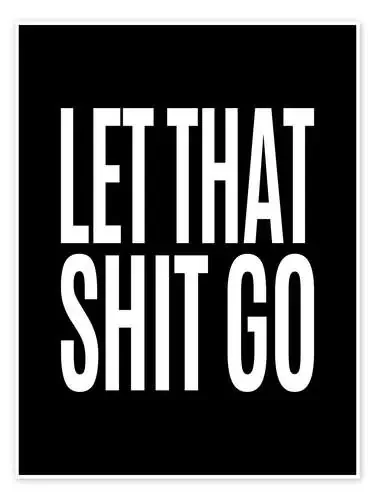 Let That Shit Go (negro) de Creative Angel