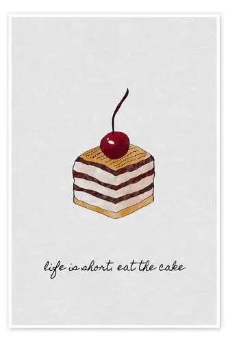 Life Is Short Eat The Cake de Orara Studio