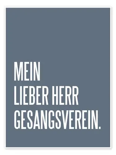Mein Lieber Herr Gesangsverein de Typobox Editors Choice