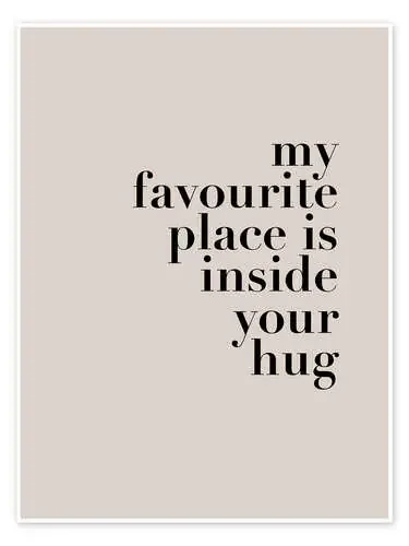 My favorite place is inside your hug de Typobox Editors Choice