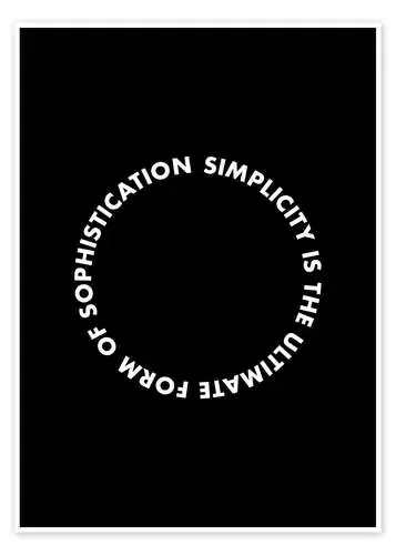Simplicity is the ultimate form of sophistication (da Vinci) de THE USUAL DESIGNERS