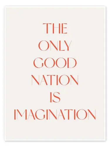 The Only Good Nation Is Imagination II de Typobox Editors Choice