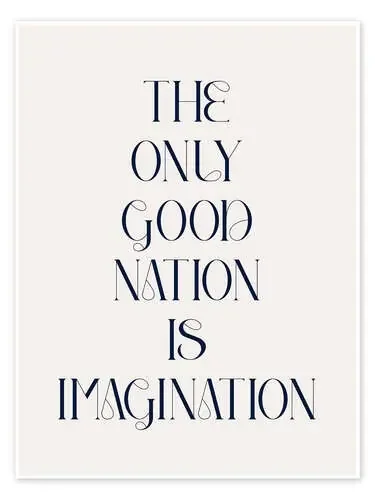 The Only Good Nation is Imagination III de Typobox Editors Choice